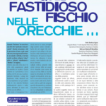 Quel fastidioso fischio nelle orecchie... 4